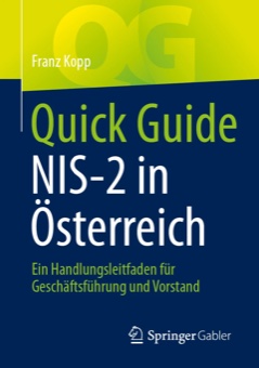 Buchcover Quick Guide NIS-2 in Österreich – Franz Kopp, Springer Gabler